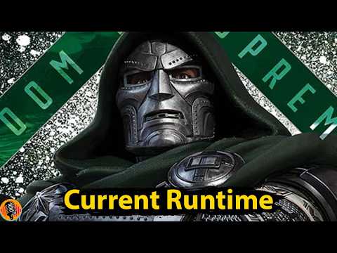 Avengers Doomsday Current Runtime Revealed