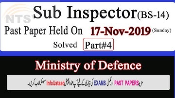 Sub Inspector MOD Past Paper 17-11-2019 - Part 4 | Sub Inspector (Ministry of Defence) Past papers