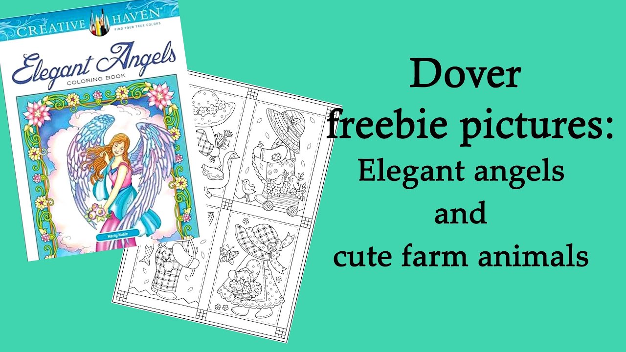 Freebie from Dover: Elegant angels and cute farm animals 