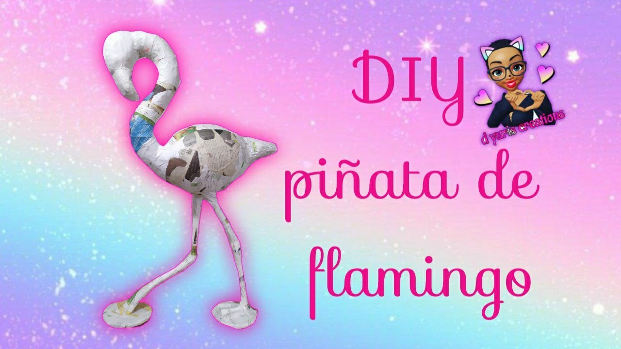 DIY piñata de flamingo.. como hacer piñata de flamingo