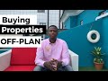 Buying Properties OFF-PLAN in Nigeria