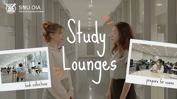 Lounges to Study in SNU campus
