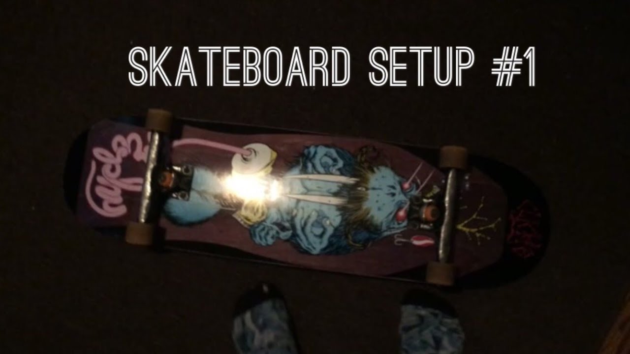 skateboard setup #1 - YouTube