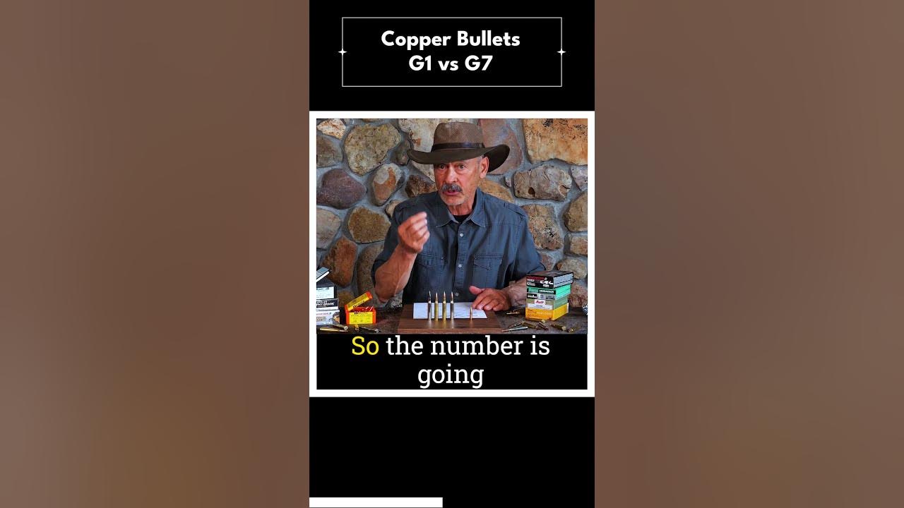 copper-bullets-g1-vs-g7-ballistics-youtube