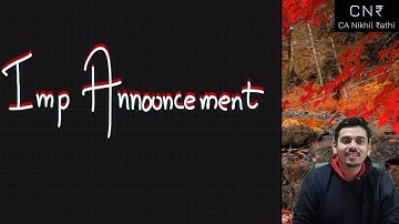 May & Nov 22 SCMPE Announcement | By CA Nikhil Rathi