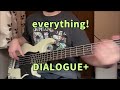 【DIALOGUE+】「everything!」ベース弾いてみた