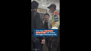 Viral Video Pria Marah-Marah di KRL, Gak Terima Disenggol Penumpang Lain