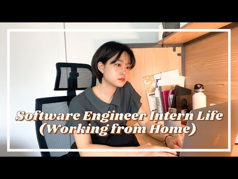 A day in the life of a Software Engineer Intern (working from home)