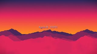 Again II - FUFU