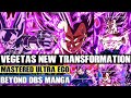 Beyond Dragon Ball Super Vegetas NEW Transformation Unleashed! Mastered Ultra Ego Vegeta Is Born