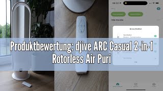 Produktbewertung: djive ARC Casual 2-in-1 Rotorless Air Purifier & Fan with HEPA 14 Filter & UV-C Li