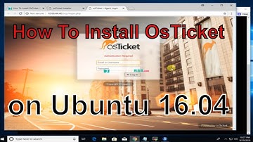 How To Install OsTicket On Ubuntu 16.04 Using Apache