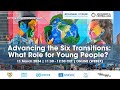Advancing the Six Transitions: What Role for Young People? | RFSD 2024