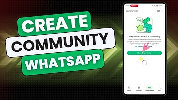 How To Create A Community On Whatsapp