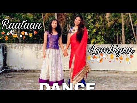 Dance by MOM and DAUGHTER /Raataan Lambiyan /Laasya Choreography