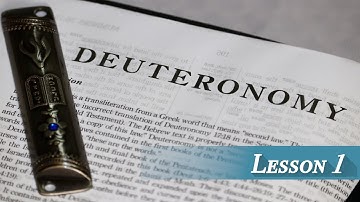 Lesson 1 - Deuteronomy Introduction