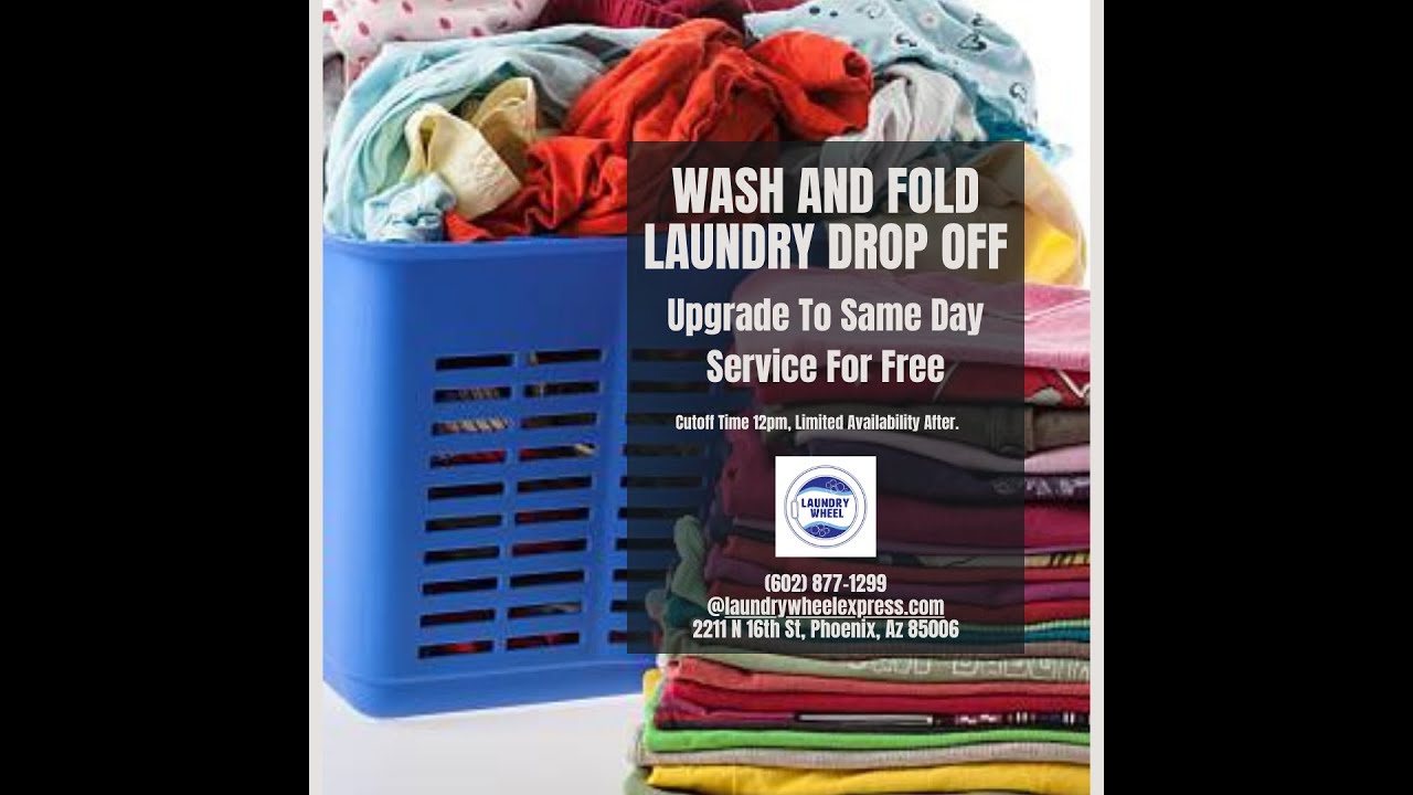 Free Same Day Service Upgrade Wash and Fold Laundry Drop Off at The