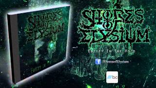 Shores Of Elysium - Transhumanist [HQ]