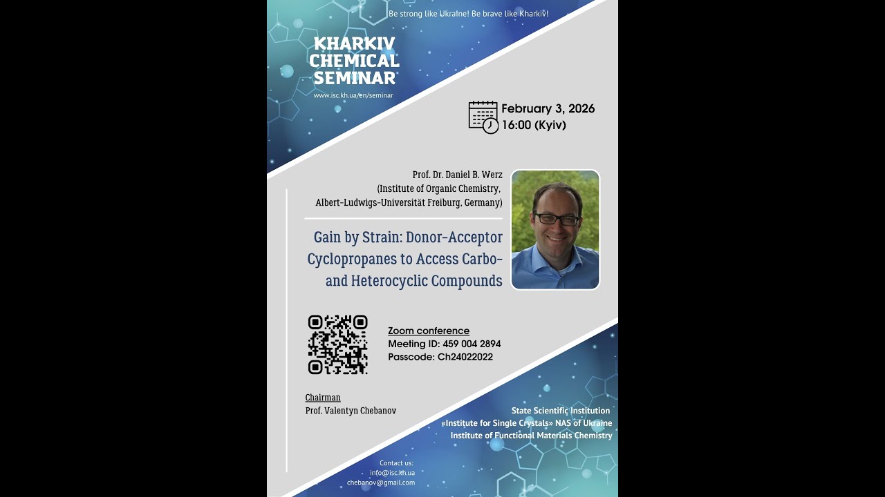 Lecture of Prof. Daniel B. Werz at the Kharkiv Chemical Seminar