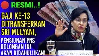 ✅Gaji ke-13 Resmi Ditransferkan Sri Mulyani, Pensiunan PNS Golongan Ini akan Didahulukan!