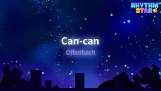 [RhythmStar] Offenbach: Can-can