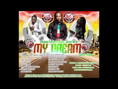 dj-dotcom-presents-nesbeth-official-mixtape-my-dream-june-2016