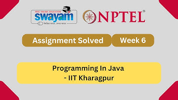 Programming In Java Week 6 || NPTEL ANSWERS | My Swayam | IIT Kharagpur #nptel #nptel2025 #myswayam