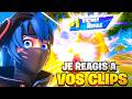 JE réagis A vos MEILLEURS clips ! 😱
