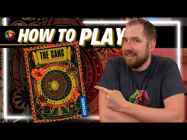 How to Play THE GANG (And Also Poker) | Board and Card Game