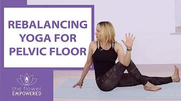 Active Yoga to Rebalance a Tight Pelvic Floor - Release Pelvic Tension