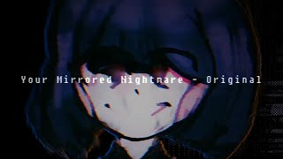 Reupload: Original Chara Theme - Your Mirrored Nightmare