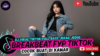Download Lagu DJ Viral TikTok 2025 Full Bass Nonstop 🎧 | Breakbeat Barat Remix Paling Enak MP3