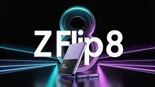The Z Flip 8 is coming… and it’s going to change everything!
