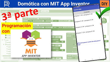 ✅ 3️⃣ DOMOTICA - Programa #MITAppINVENTOR Controla tu casa 🏡 desde tu TELÉFONO 📲►(en 6 minutos) 😱
