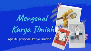 Sistematika Proposal Karya Ilmiah