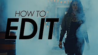 How to Edit (#1)