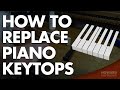 Piano Tuning & Repair - How to Replace Piano Keytops