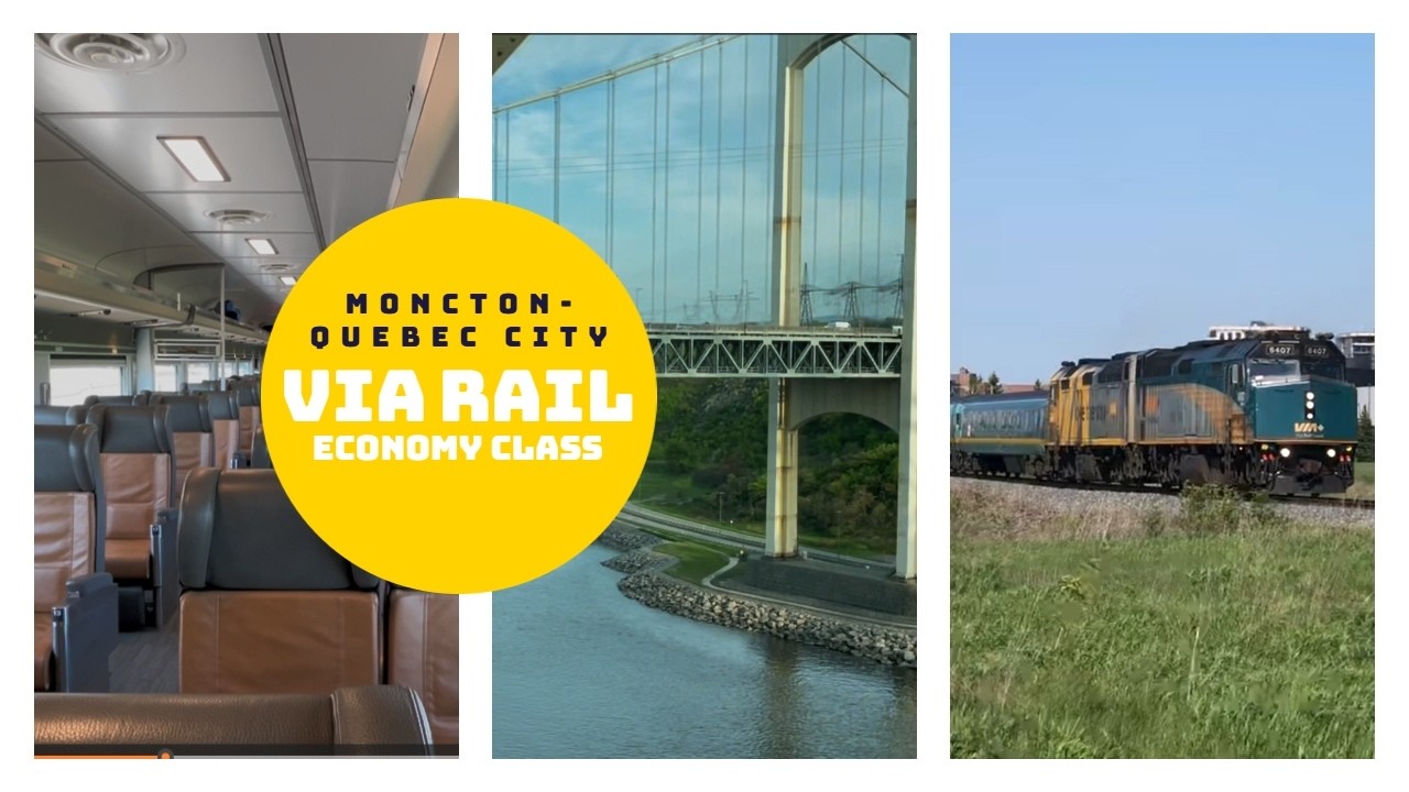 Via Rail Moncton to Quebec City in Economy Class