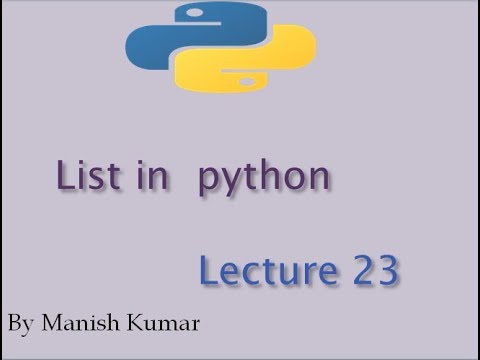 List in python | Container | Lecture 23