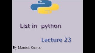 List in python | Container | Lecture 23
