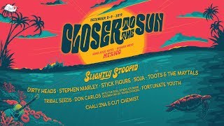 Closer To The Sun: December 5-9, 2019 @ Hard Rock Riviera Maya, Mexico