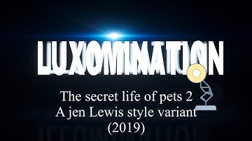 Luxomination (2019) the secret life of pets 2 a Jen lewis style variant