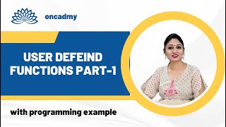 User Defined Functions Part 1 (Programming in C)