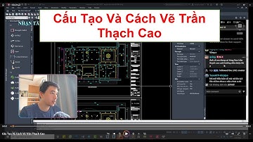 Cấu Tạo Và Cách Vẽ Trần Thạch Cao #AutocadPhuongTk