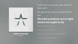 STARSET - Perfect Machine (Lyrics)