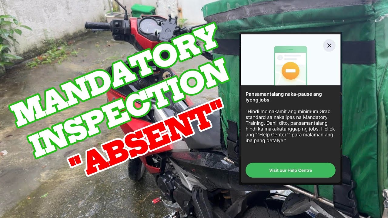 Na Restrict Account Ko Kay Grab!| Mandatory Inspection: ABSENT!