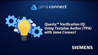 Questa™ Verification IQ: Using Testplan Author (TPA) with Jama Connect (Siemens) screenshot 3