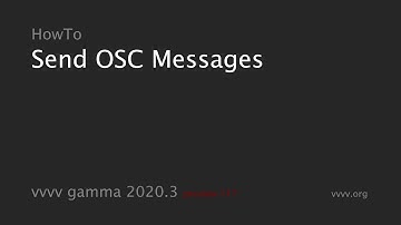 HowTo Send OSC Messages