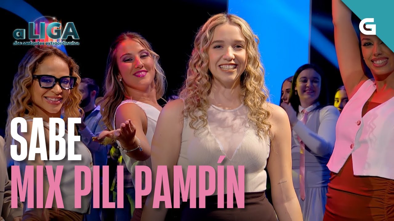 🎤“MIX PILI PAMPÍN” – SABE | PROGRAMA 10 | #ALDCE7