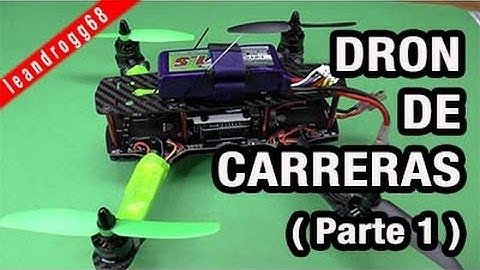 DRON de CARRERAS ZMR 250 - CONSTRUCCIÓN - Parte 1